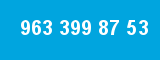 963 399 87 53